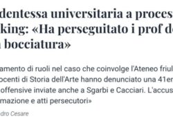 Donne e stalking. Studentessa universitaria a processo per stalking: “Ha perseguitato i prof dopo una bocciatura”.