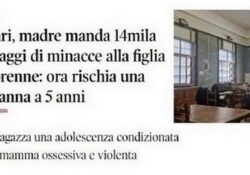 Donne e stalking. Madre manda 14mila messaggi di minacce alla figlia minorenne: ora rischia una condanna a 5 anni.